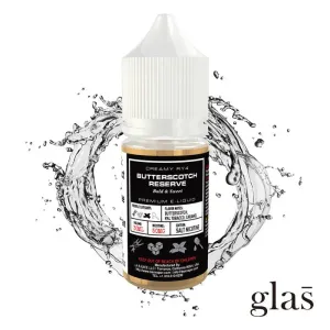 Customer Favorite Butterscotch Reserve by Glas BSX Salts TFN 30ml  Limited Stock!